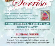 REGALA UN SORRISO - Evento benefico dell'Ass.ne I Graffialisti. Gaeta LT, Il Gazebo, venerdì 6 dicembre 2013