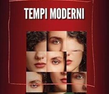 Un ritratto quieto della quotidianità, è Tempi moderni