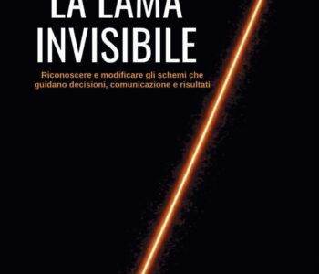 Il prezzo della consapevolezza secondo Giovanni Ceroni: dentro “La Lama Invisibile”