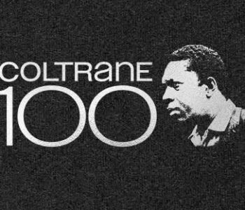 John Coltrane: cento anni dalla nascita di un genio